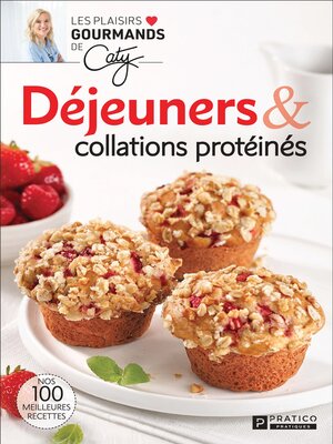cover image of Déjeuners & collations protéinés